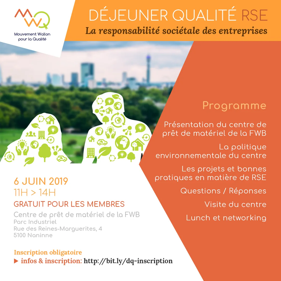 MWQ visuels et présence sur les réseaux sociaux : Déjeuner Qualité RSE le 6 juin : la responsabilité sociétale des entreprises, au centre de prêt de matériel de la FWB.